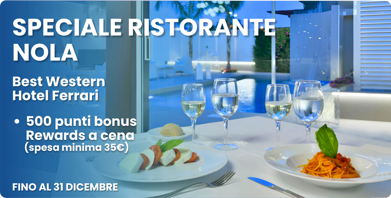 Promo Ristorante - Best Western Hotel Ferrari